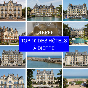 Top 10 des Hôtels à Dieppe